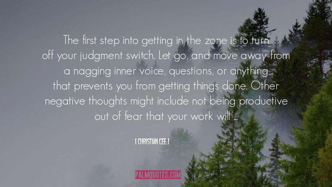 Christian Cee Quotes: The first step into getting