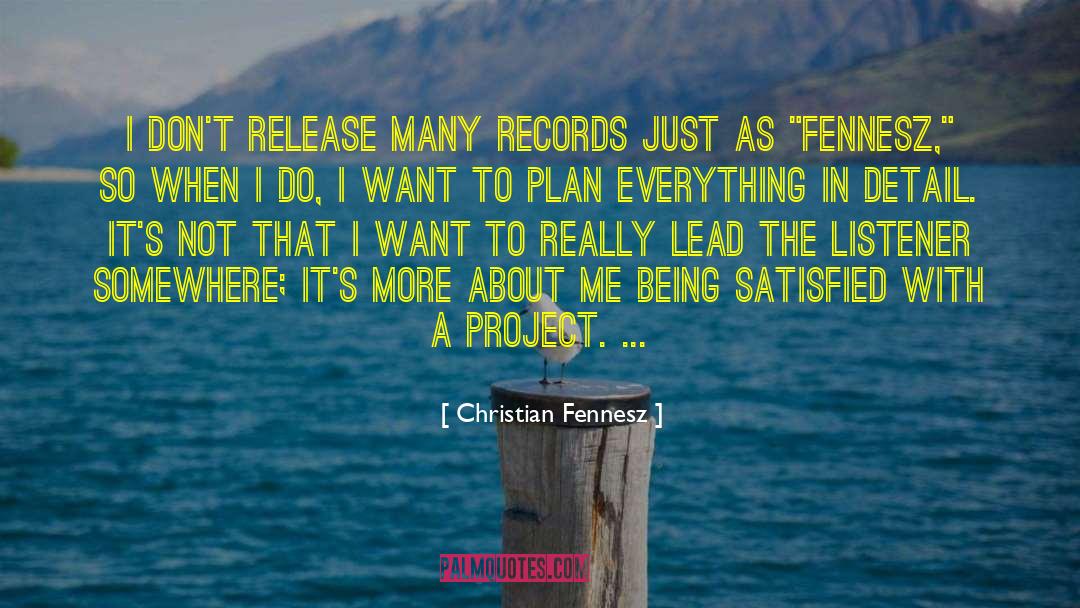 Christian Fennesz Quotes: I don't release many records