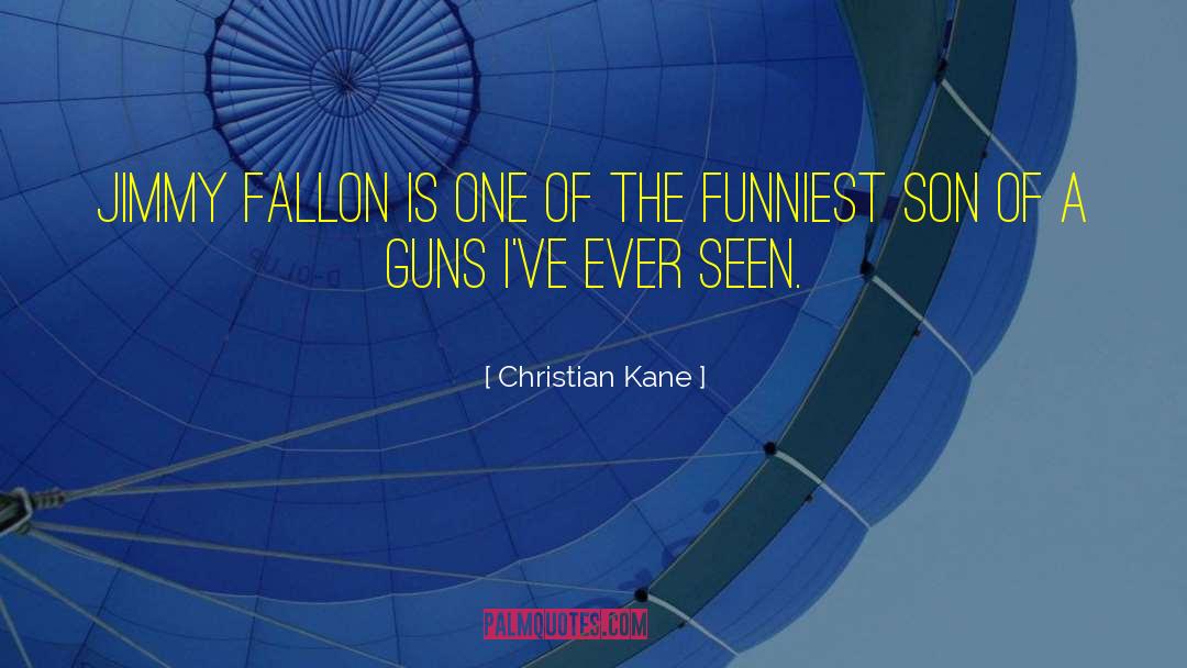 Christian Kane Quotes: Jimmy Fallon is one of