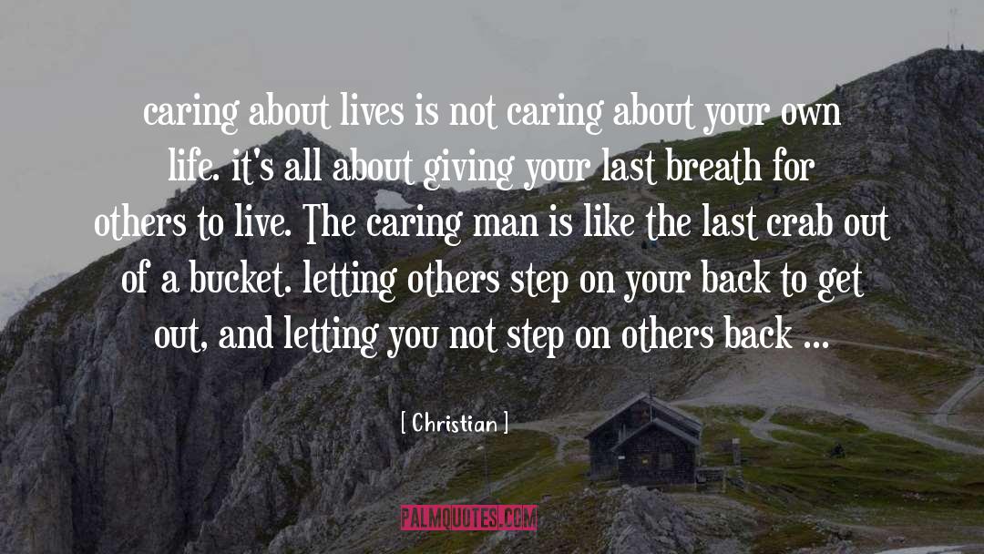Christian Quotes: caring about lives is not