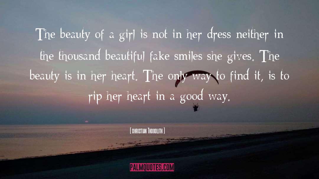 Christian Thogolith Quotes: The beauty of a girl