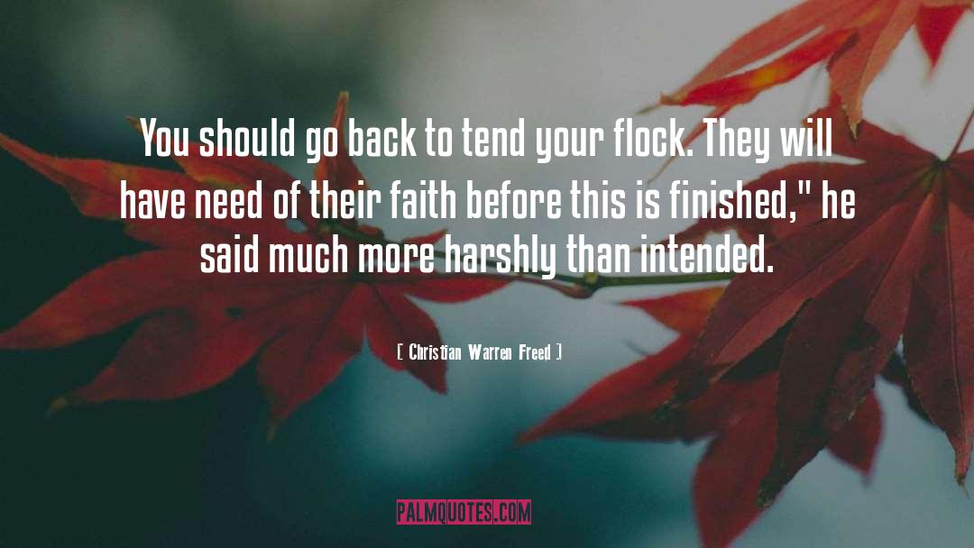 Christian Warren Freed Quotes: You should go back to