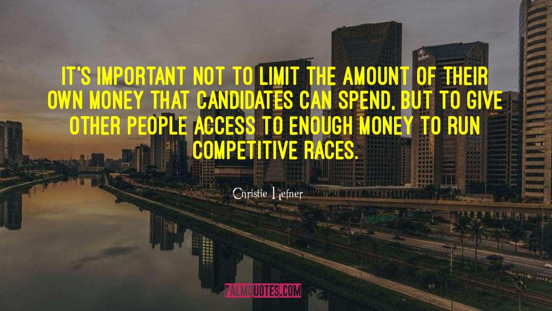 Christie Hefner Quotes: It's important not to limit