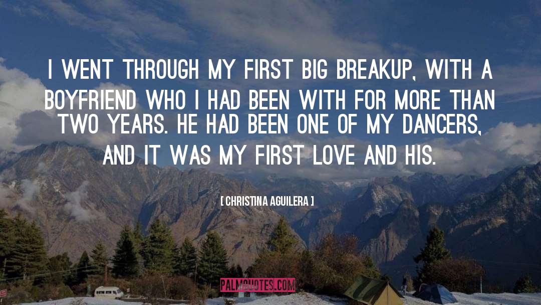 Christina Aguilera Quotes: I went through my first