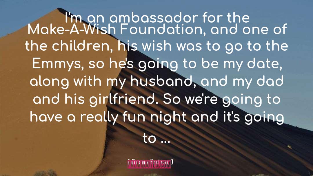 Christina Hendricks Quotes: I'm an ambassador for the