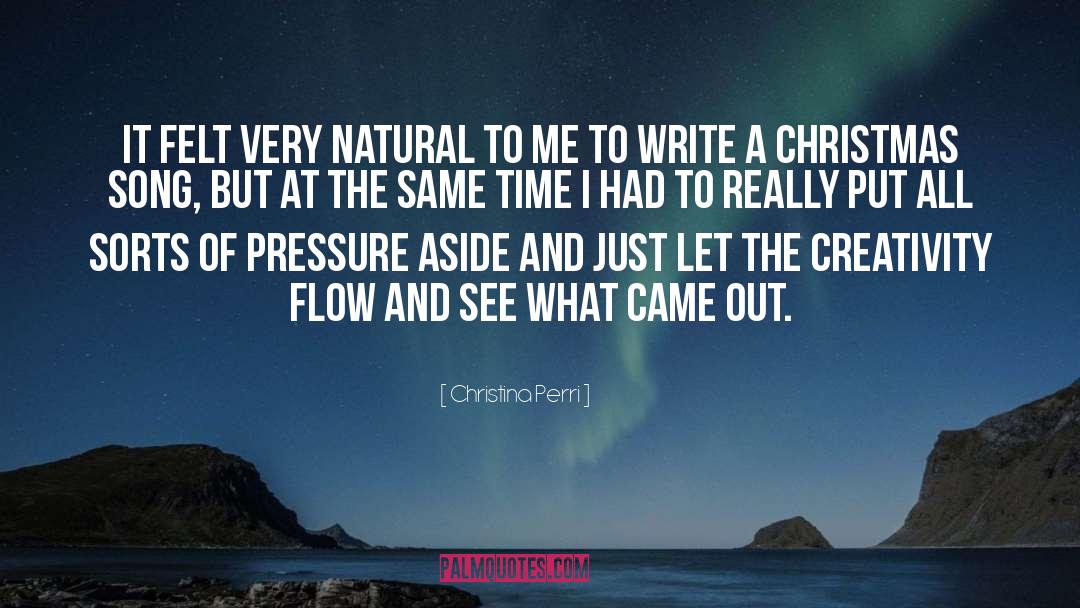 Christina Perri Quotes: It felt very natural to