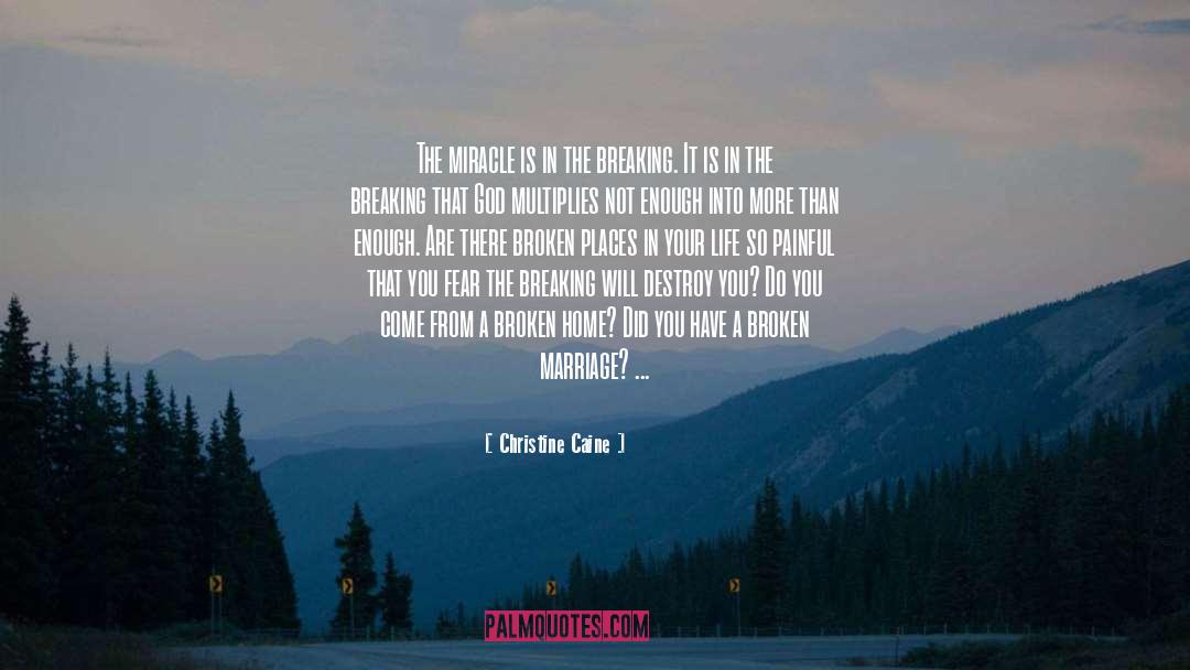 Christine Caine Quotes: The miracle is in the