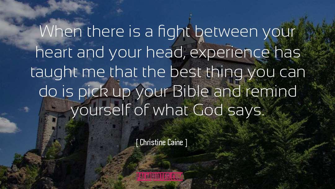 Christine Caine Quotes: When there is a fight