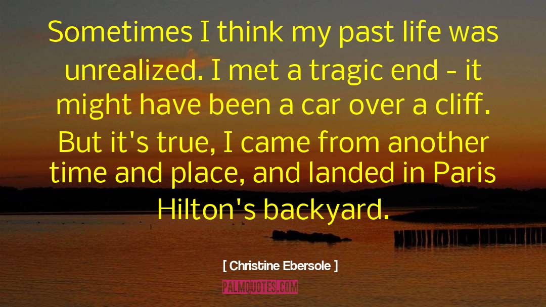 Christine Ebersole Quotes: Sometimes I think my past
