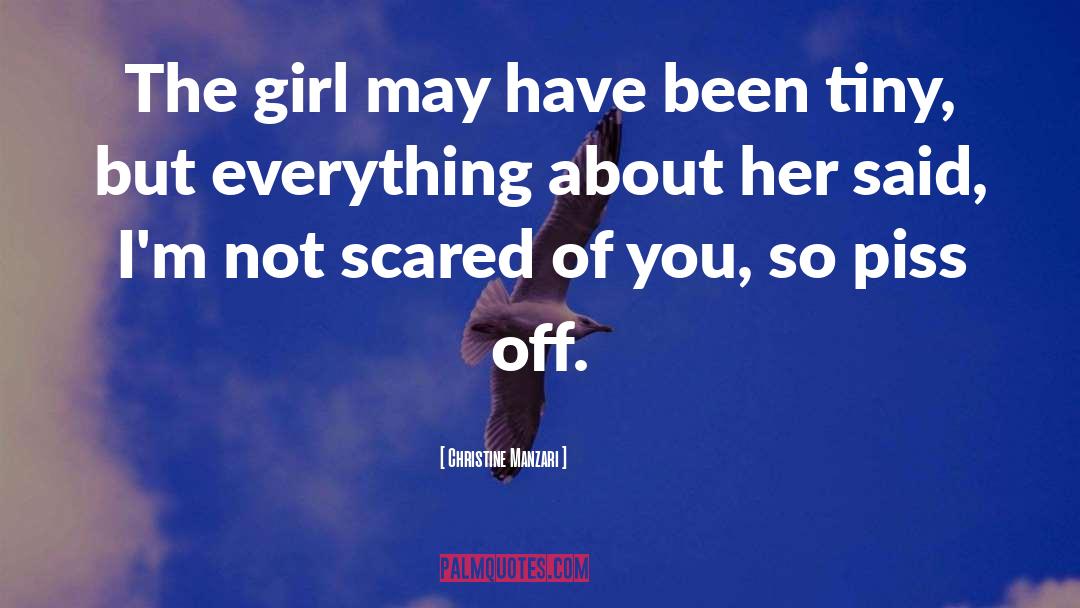 Christine Manzari Quotes: The girl may have been