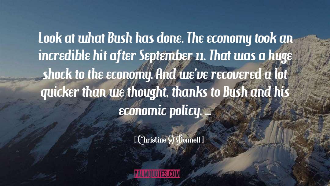 Christine O'Donnell Quotes: Look at what Bush has