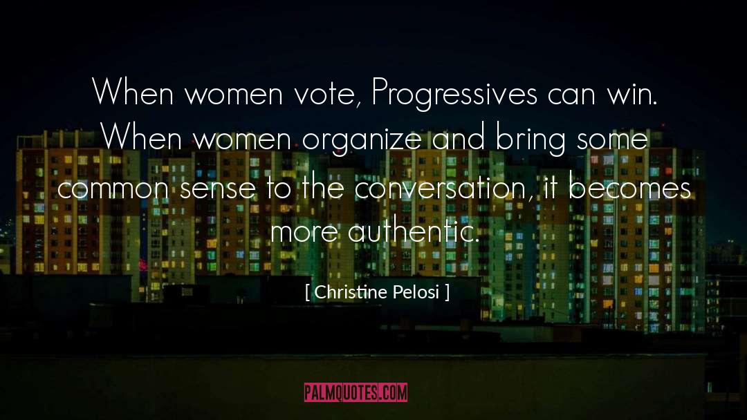 Christine Pelosi Quotes: When women vote, Progressives can