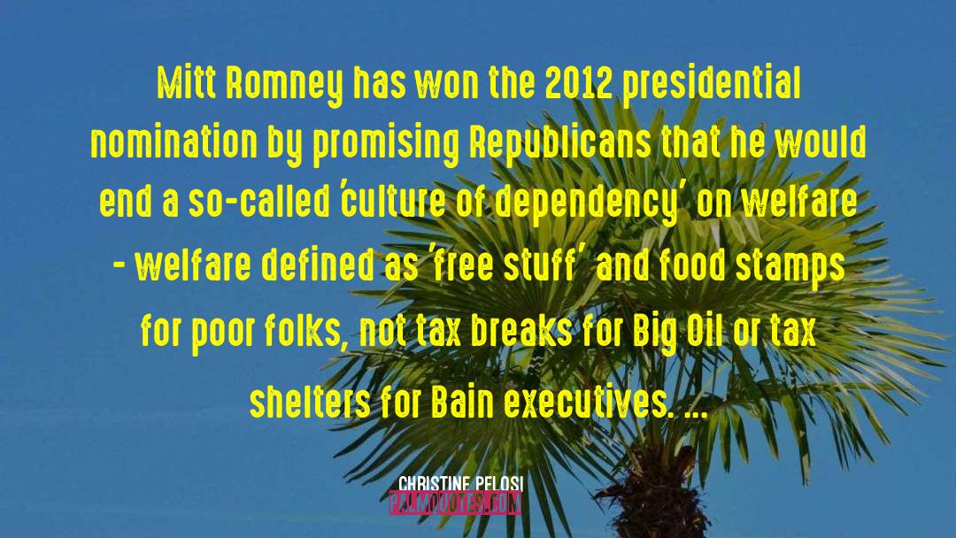 Christine Pelosi Quotes: Mitt Romney has won the