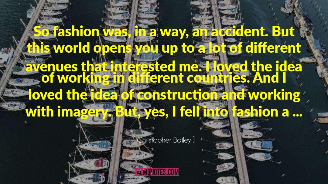 Christopher Bailey Quotes: So fashion was, in a