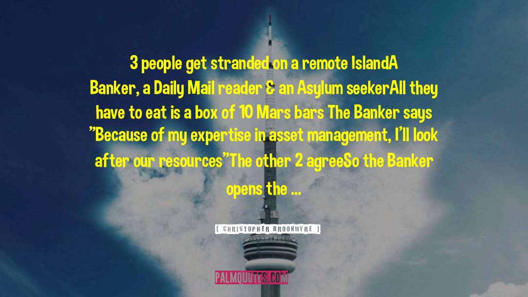 Christopher Brookmyre Quotes: 3 people get stranded on