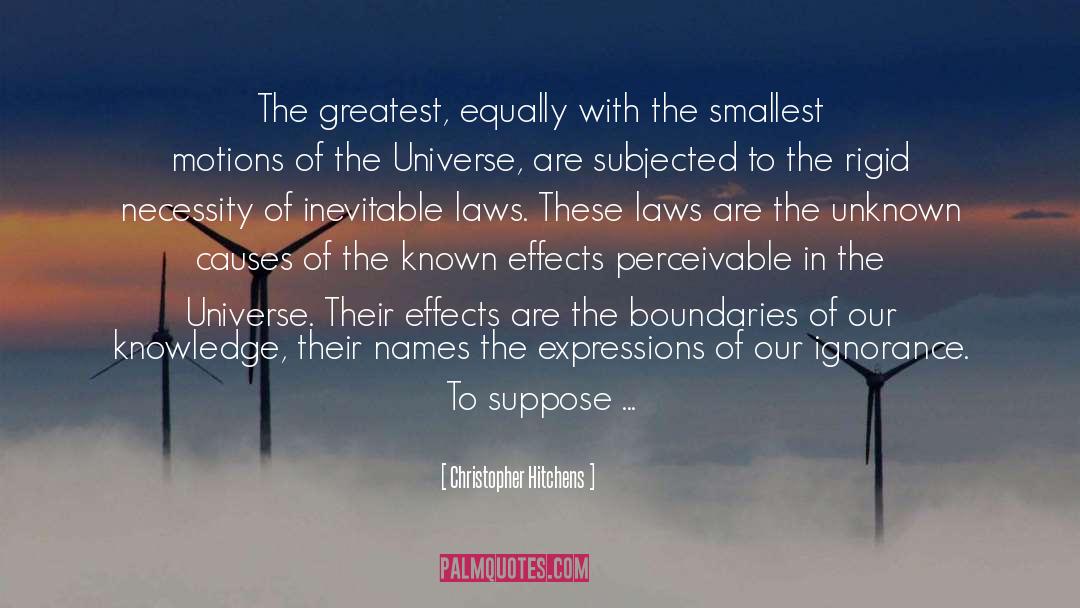 Christopher Hitchens Quotes: The greatest, equally with the