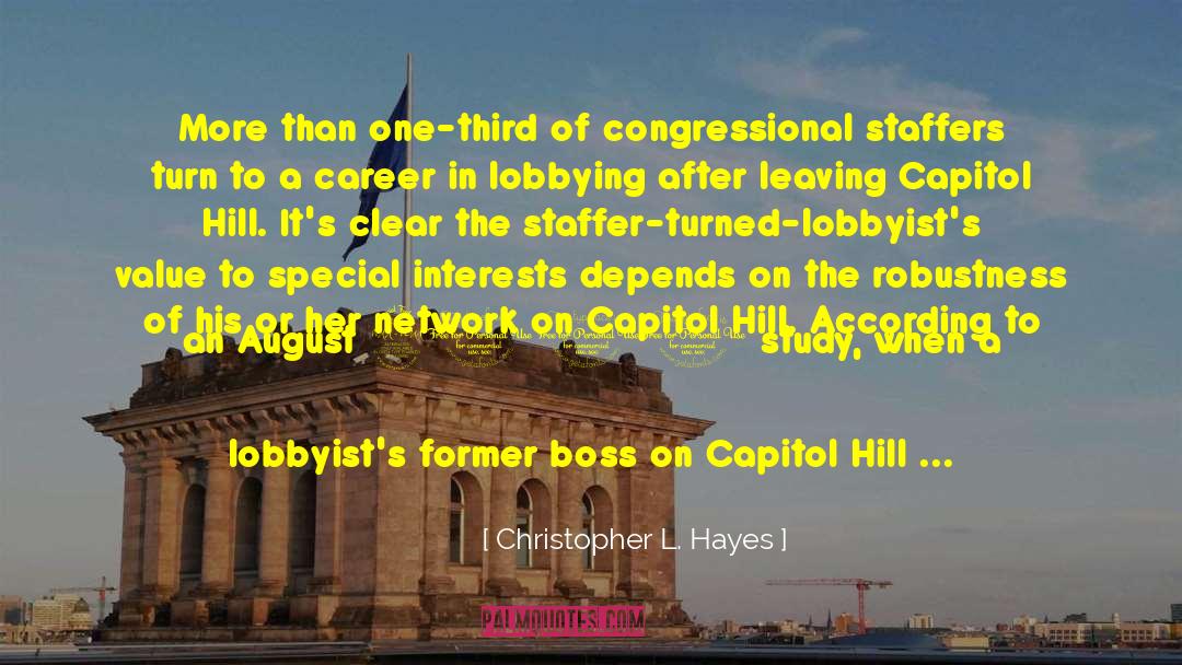 Christopher L. Hayes Quotes: More than one-third of congressional