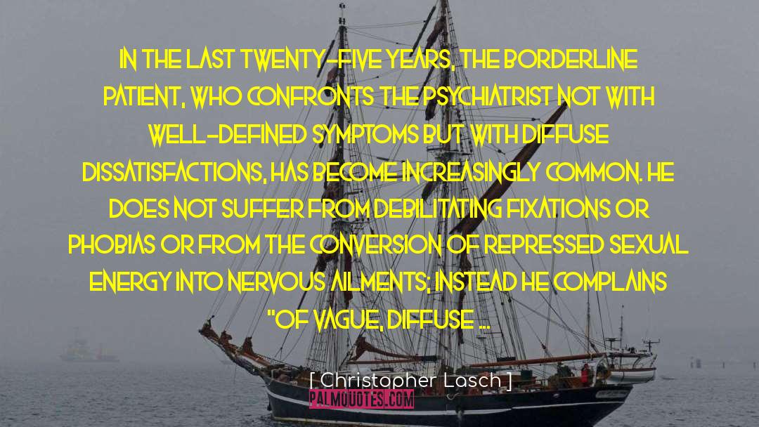 Christopher Lasch Quotes: In the last twenty-five years,