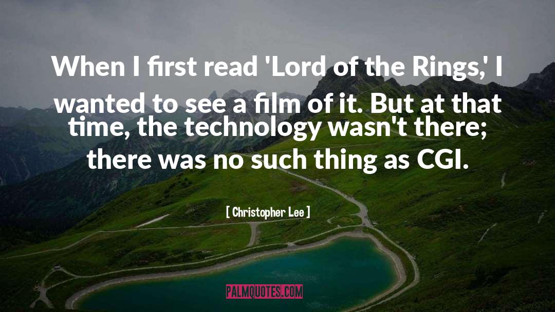 Christopher Lee Quotes: When I first read 'Lord