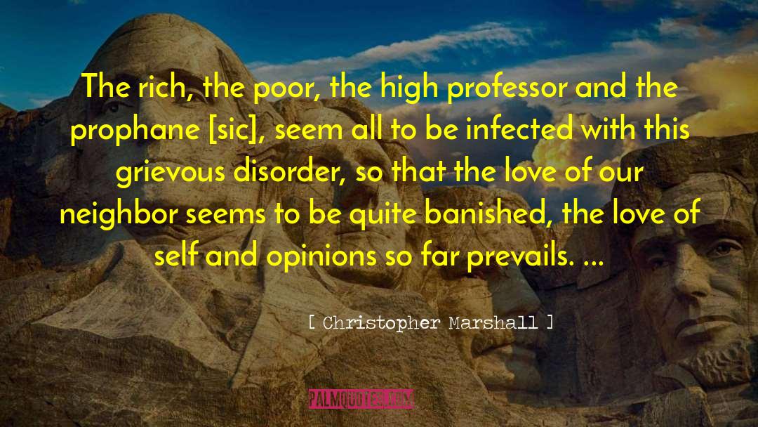 Christopher Marshall Quotes: The rich, the poor, the