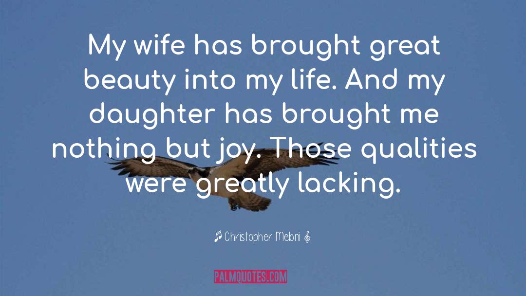 Christopher Meloni Quotes: My wife has brought great