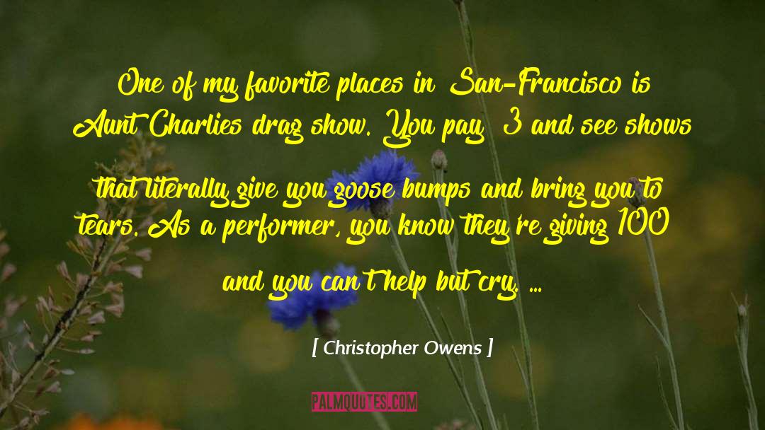 Christopher Owens Quotes: One of my favorite places