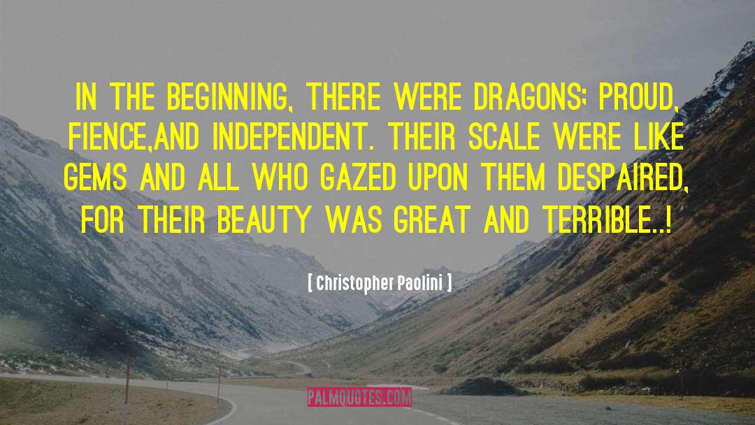 Christopher Paolini Quotes: In the beginning, there were