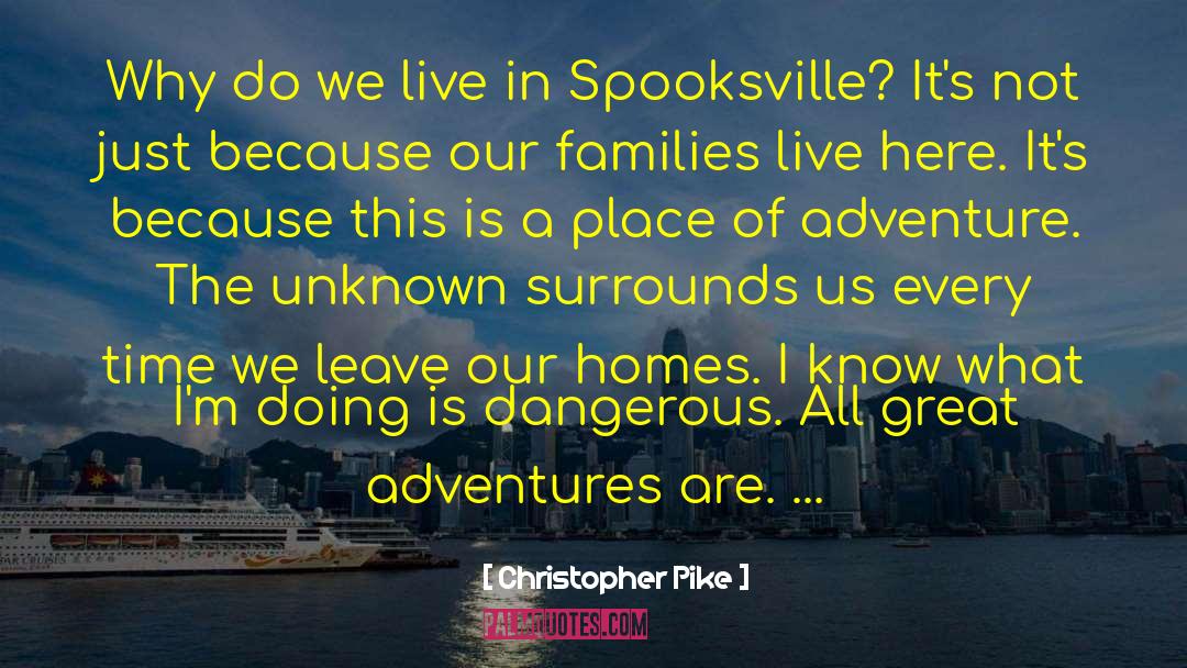 Christopher Pike Quotes: Why do we live in