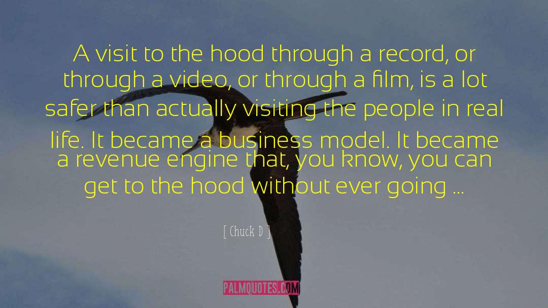 Chuck D Quotes: A visit to the hood