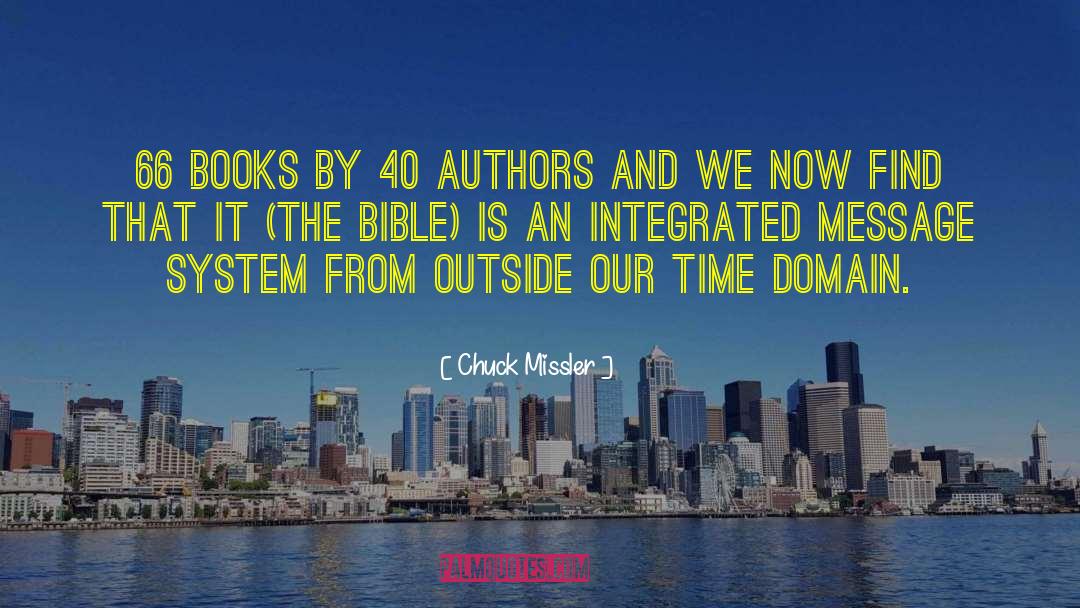 Chuck Missler Quotes: 66 books by 40 authors