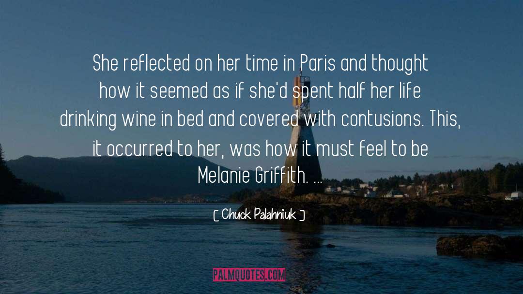 Chuck Palahniuk Quotes: She reflected on her time