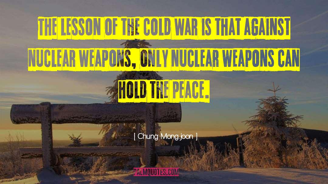 Chung Mong-joon Quotes: The lesson of the Cold