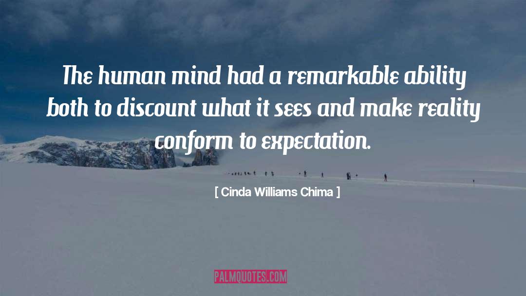 Cinda Williams Chima Quotes: The human mind had a