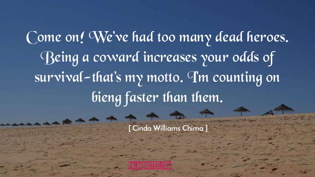 Cinda Williams Chima Quotes: Come on! We've had too