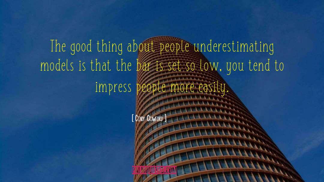 Cindy Crawford Quotes: The good thing about people