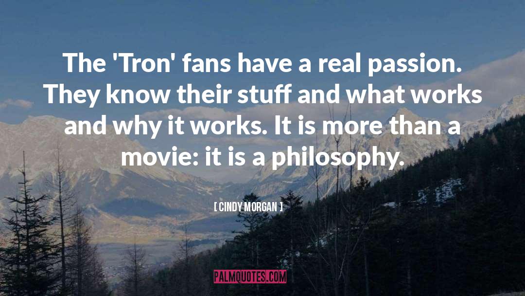 Cindy Morgan Quotes: The 'Tron' fans have a