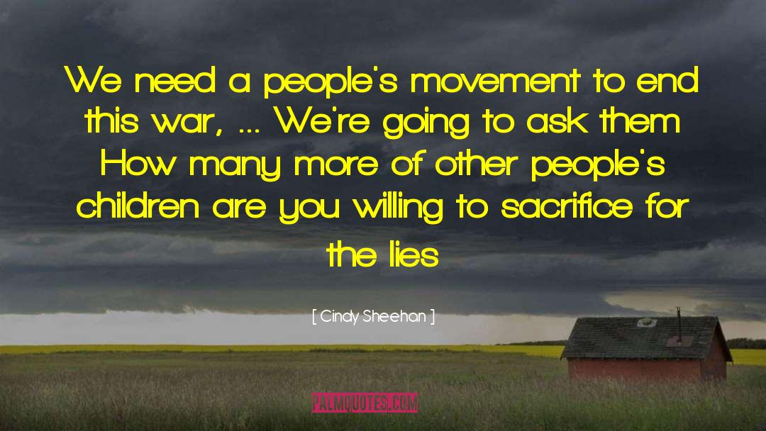 Cindy Sheehan Quotes: We need a people's movement