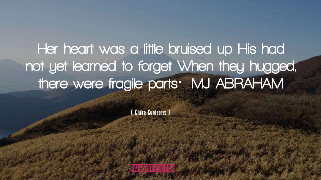 Claire Contreras Quotes: Her heart was a little