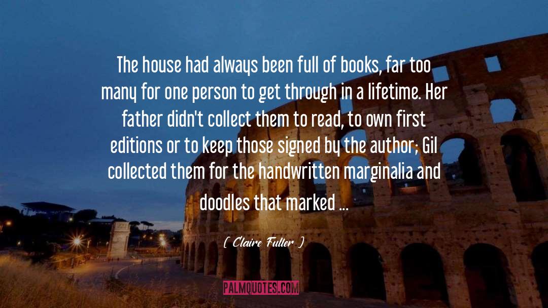 Claire Fuller Quotes: The house had always been