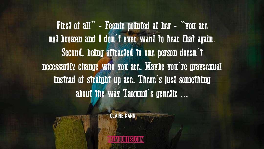 Claire Kann Quotes: First of all