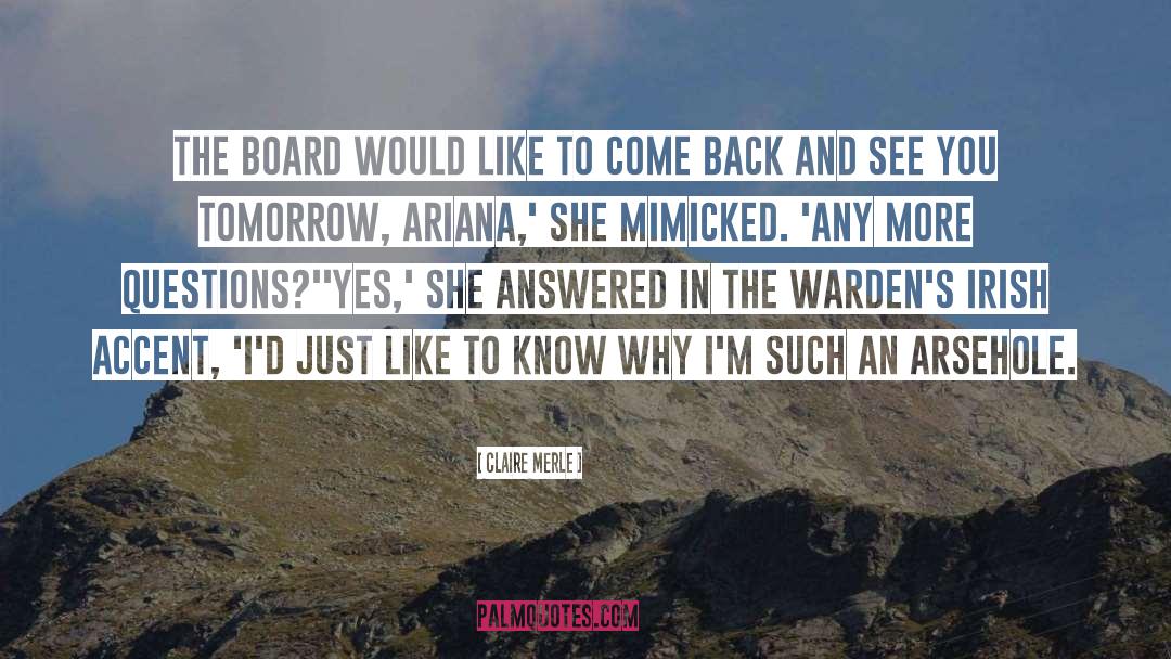 Claire Merle Quotes: The Board would like to