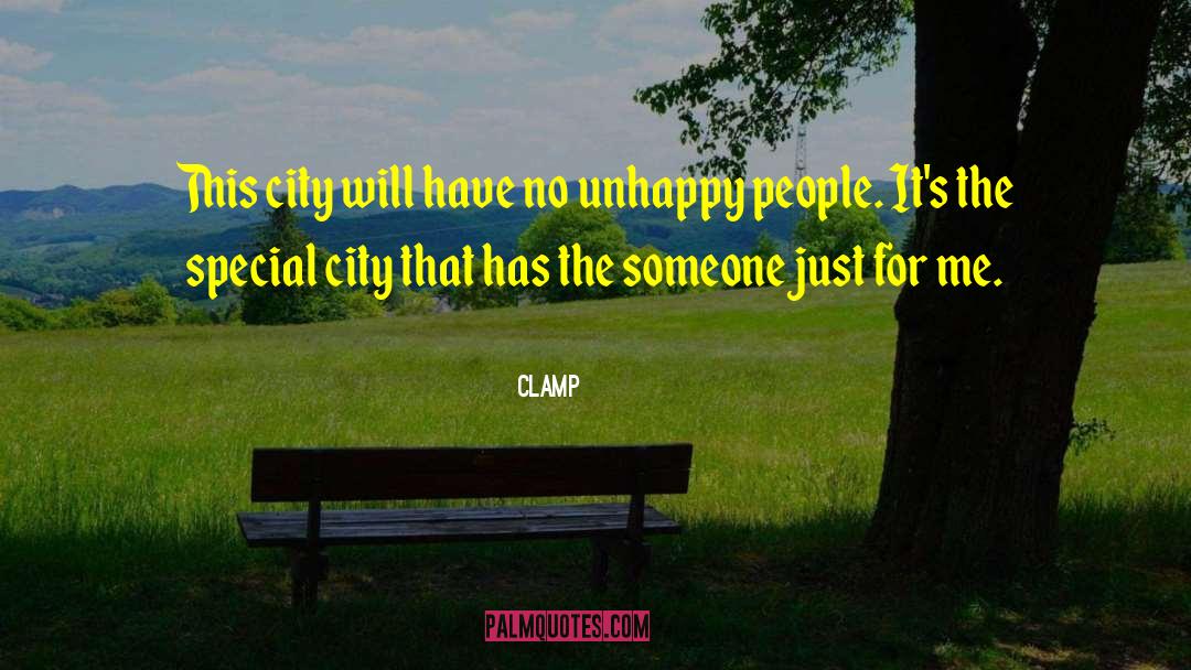 CLAMP Quotes: This city will have no