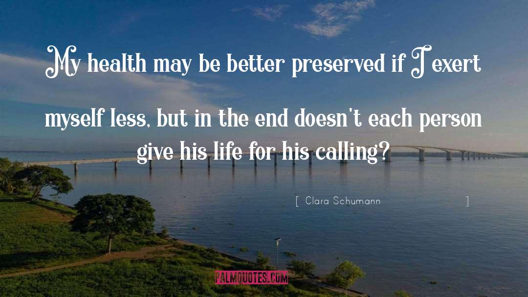 Clara Schumann Quotes: My health may be better