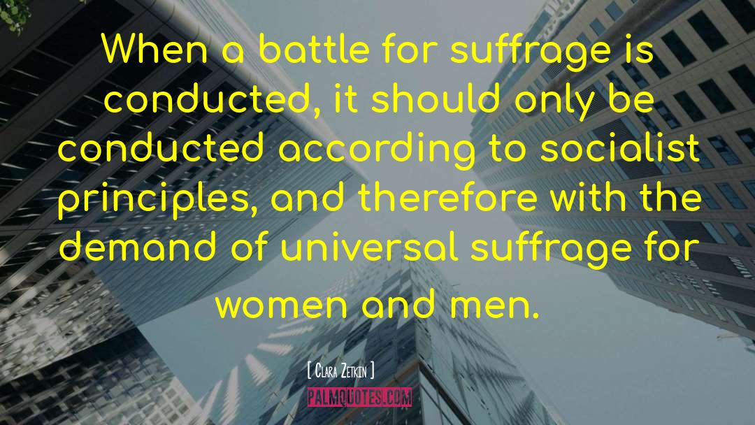 Clara Zetkin Quotes: When a battle for suffrage