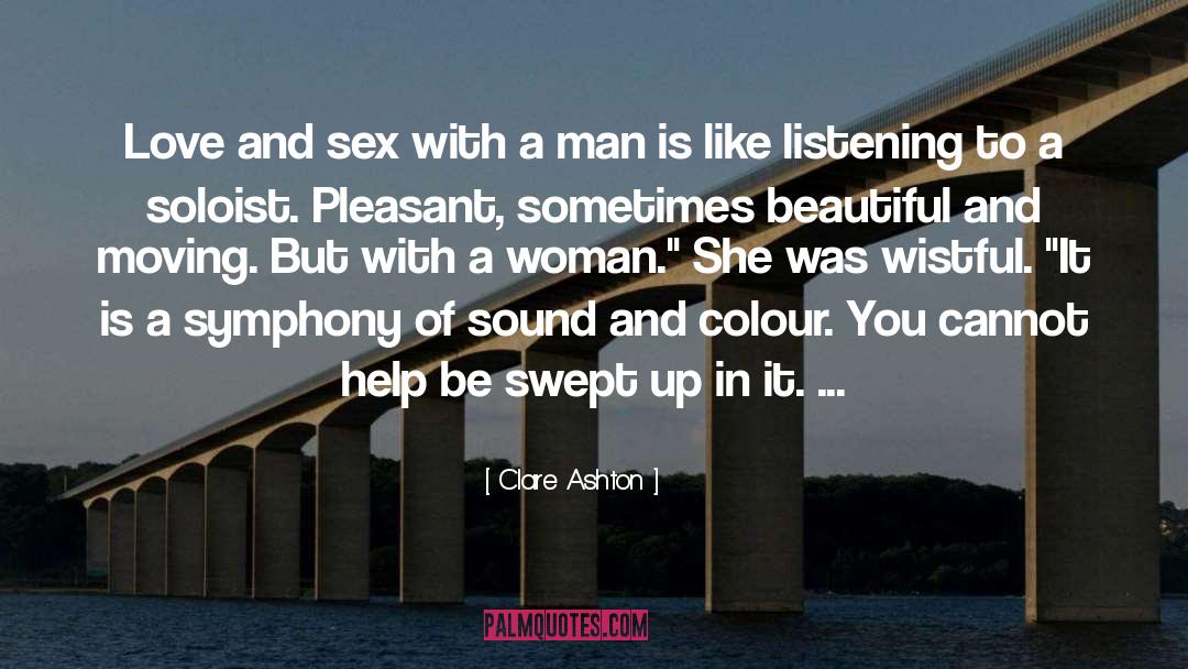 Clare Ashton Quotes: Love and sex with a