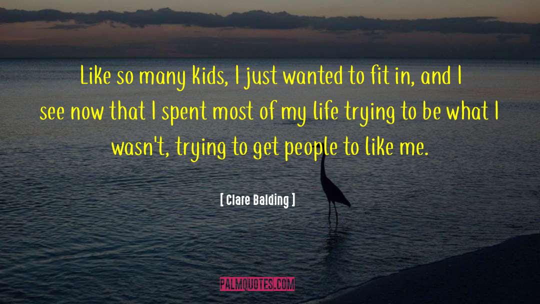 Clare Balding Quotes: Like so many kids, I