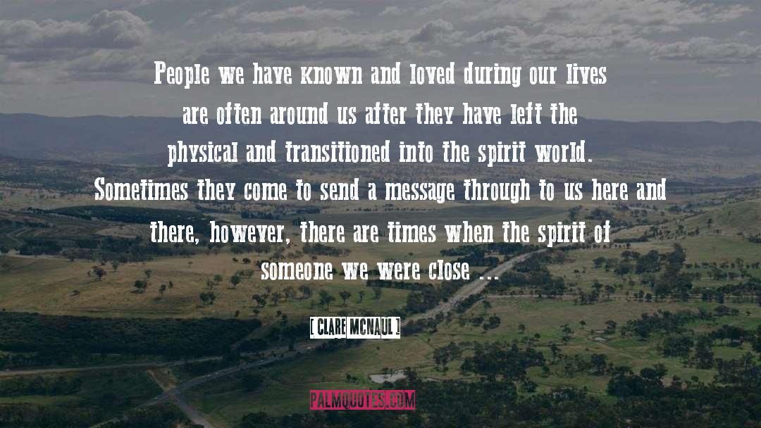 Clare McNaul Quotes: People we have known and