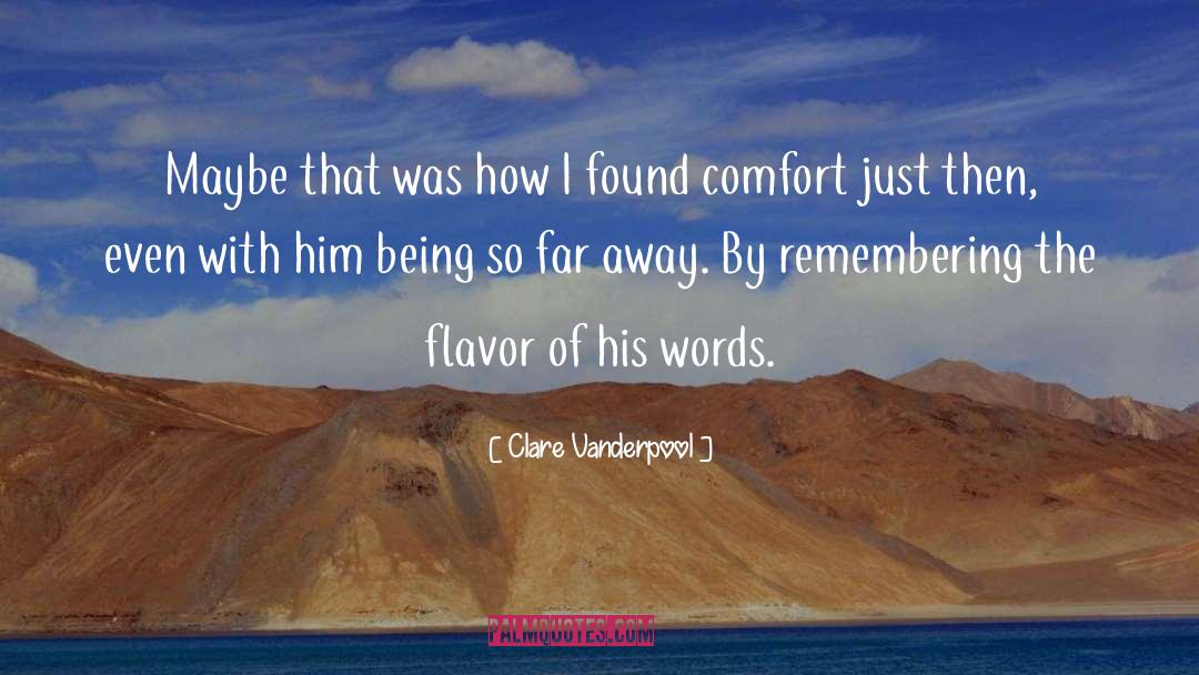 Clare Vanderpool Quotes: Maybe that was how I