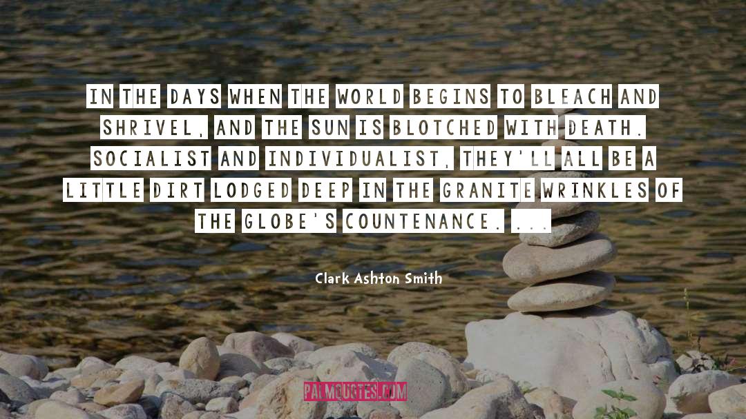 Clark Ashton Smith Quotes: In the days when the