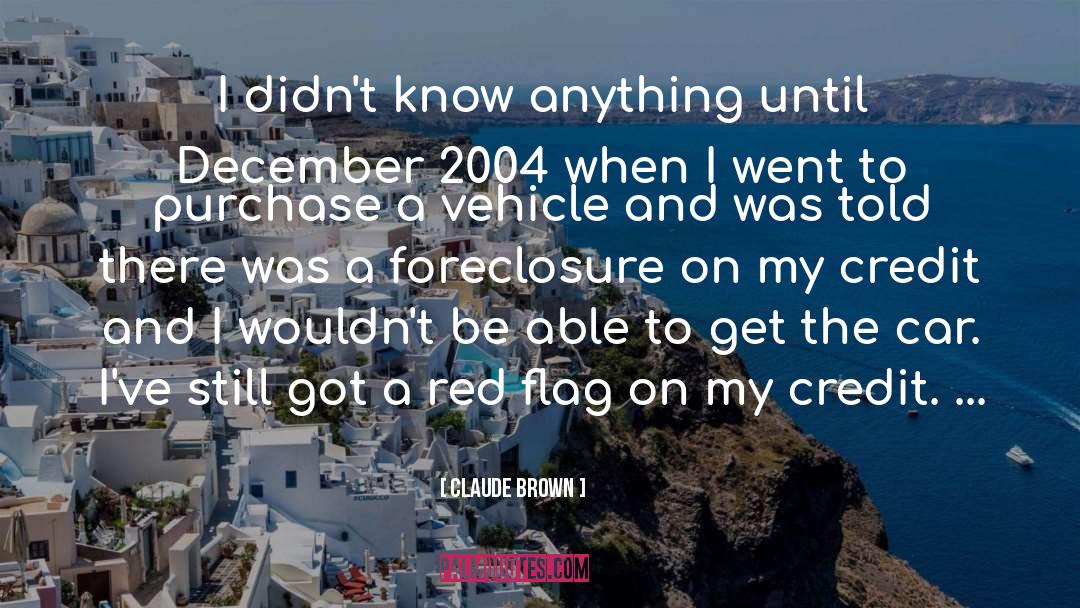 Claude Brown Quotes: I didn't know anything until